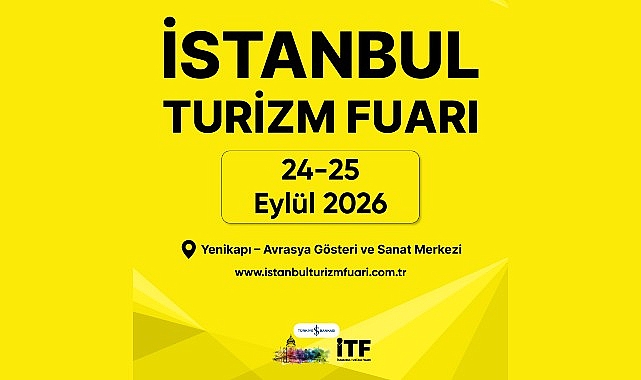 İstanbul Turizm Fuarı 2026: Global Alıcılar Buluşuyor!